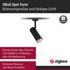 PAULMANN URail spot Smart Home Zigbee 3.0 Tarie RGBW 4,5W RGBW+ stmívatelné 230V černá mat