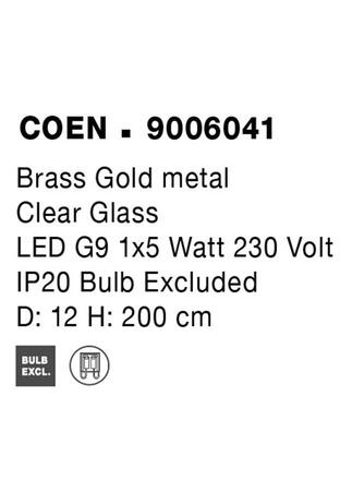 NOVA LUCE závěsné svítidlo COEN mosazný zlatý kov čiré sklo G9 1x5W 230V IP20 bez žárovky 9006041